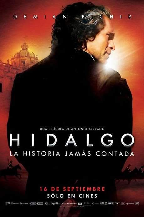 Hidalgo: la historia jamás contada
